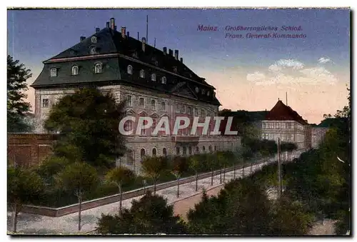 Allemagne Mainz Cartes postales Grossherzoglisches schloss franz general Kommando