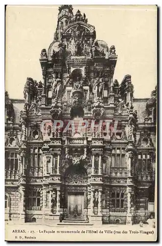 Arras Ansichtskarte AK Facade monumentale de l&#39Hotel de ville Rue des trois visages