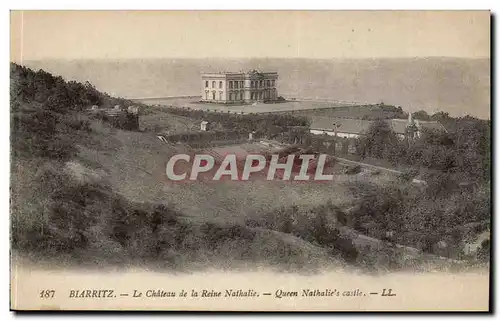 Biarritz Cartes postales Le chateau de la reine Nathalie