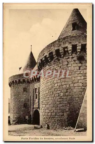 Cartes postales Porte fortifiee de Broerec actuellement musee