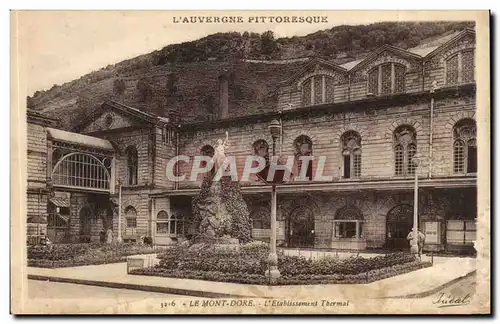 Auvergne Cartes postales Le Mont Dore Etablissement thermal