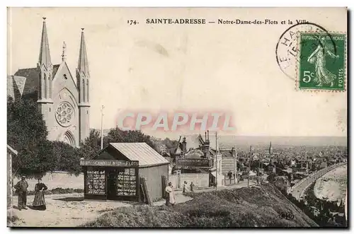 Sainte Adresse Ansichtskarte AK Notre Dmae des fltos et la ville