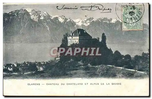 Clarens Cartes postales Chateau du Cahtelard et Alpes de la Savoie