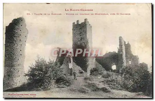 Vallee de la Garonne Cartes postales Ruines du chateau de Montespan pres St Gaudens