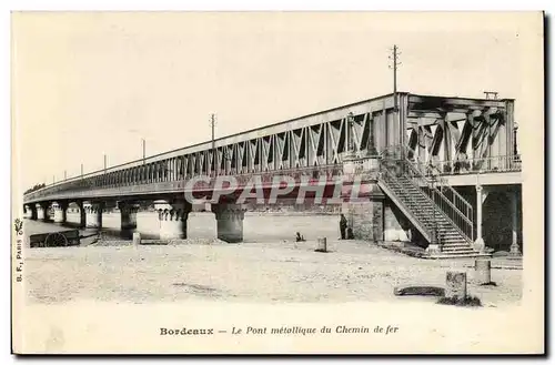 Bordeaux Cartes postales Le pont metallique du chemin de fer