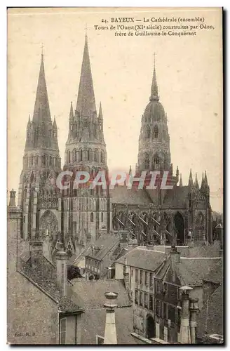 Bayeux Ansichtskarte AK La cathedrale (ensemble) Tours de l&#39ouest (11eme) construites par Odon frere de Guilla