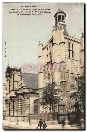 Le Havre Cartes postales Eglise Notre Dame Melange de gothique et de Renaissance