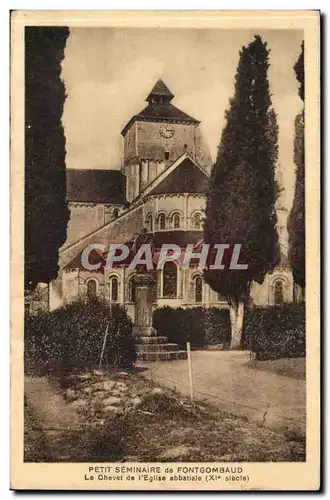 Cartes postales Petit seminaire de Fontgombaud Le chevet de l'eglise abbatiale (11eme)