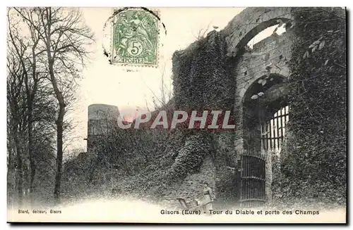 Gisors Cartes postales Tour du diable et porte des champs