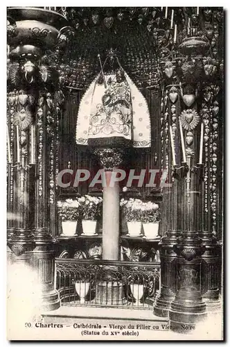 Cartes postales Chartres La cathedrale Vierge du pilier ou vierge noire (15eme)