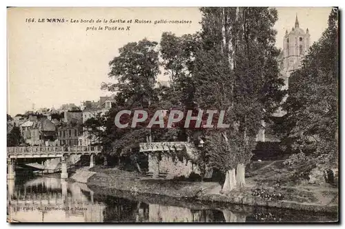 Le Mans Cartes postales Les bords de la Sarthe et ruines gallo romaines pres le pont en X