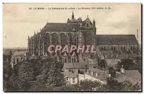 Le mans Cartes postales La cathedrale St Julien La rosace