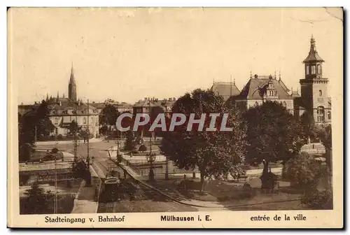 Muelhausen - Stadteingang und Bahnhof entree de la Ville - Cartes postales