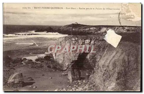 Saint Pierre Quiberon - Port Blanc - Roche percee de L&#39Observatoire - Ansichtskarte AK