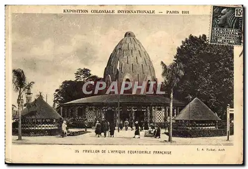 Paris - 7 - Exposition Cooniale Internationale 1931 Pavillon de L&#39Afrique Equatoriale - Cartes postales