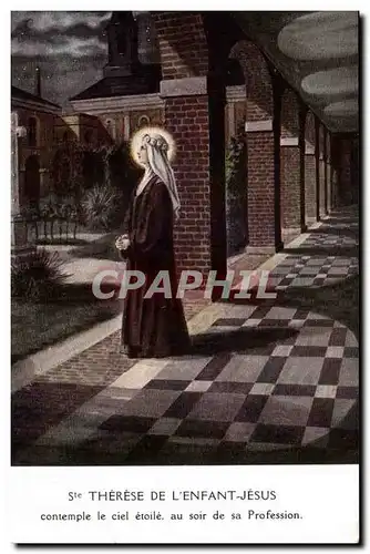 Ste Therese de L&#39Enfant Jesus - Contemple le ciel etoile au soir de la Profession - Ansichtskarte AK