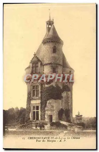 Chenonceaux - Le Chateau - Tour des Marques - Cartes postales