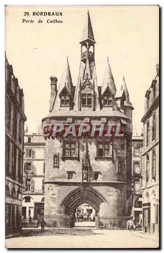 Bordeaux - Porte de Cailbau - Cartes postales