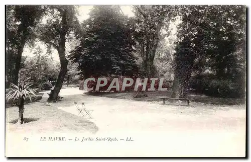 Le Havre Cartes postales Le ajrdin Saint Roch