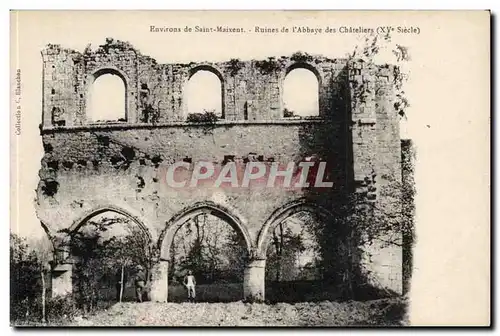 Environs de Saint Maixent Cartes postales Ruines de l'abbaye des Chateliers