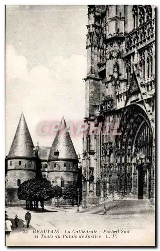 Beauvais Ansichtskarte AK La cathedrale Portail Sud et Tours du palais de justice