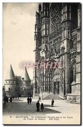 Beauvais Ansichtskarte AK la cathedrale Portail sud et les Tours du palais de justice