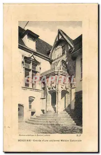 Beauvais Cartes postales entree d&#39une ancienne maison canoniale