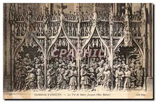 Cartes postales CAthedrale d&#39Amiens La vie de Saint Jacques (bas relief)