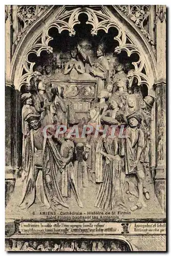 Amiens Cartes postales La cathedrale Histoire de St Firmin Saint Firmin baptisant les Amienois