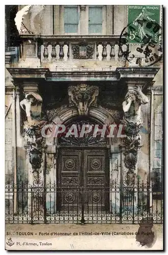 Toulon Cartes postales Porte d'honneur de l'hotel de ville (cariatides de Puget)