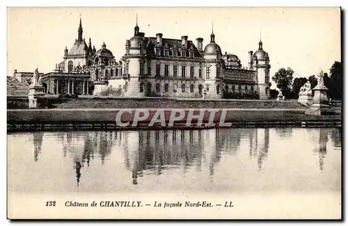 Chantilly - Le Chateau - La Facde Nord Est - Cartes postales