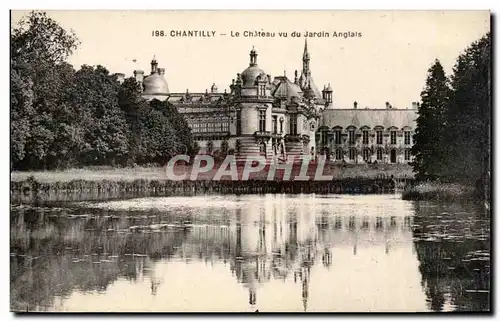 Chantilly - Le Chateau - Vue du Jardin Anglais - Ansichtskarte AK