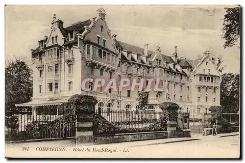 Compiegne - Hotel de Rond Royal - Ansichtskarte AK