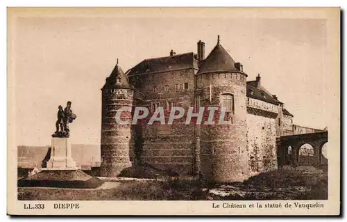 Dieppe - Le chateau et la Statue de Vauquelin - Ansichtskarte AK