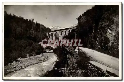 Chamonix Cartes postales Le viaduc et le pont Ste Marie