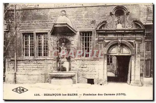 Besancon les Bains Cartes postales Fontaine des Carmes (1570)