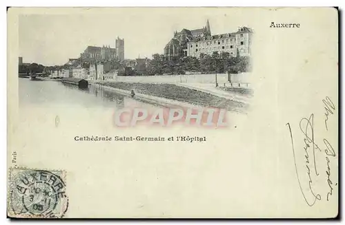 Auxerre Cartes postales Cathedrale Saint Germain et l'hopital