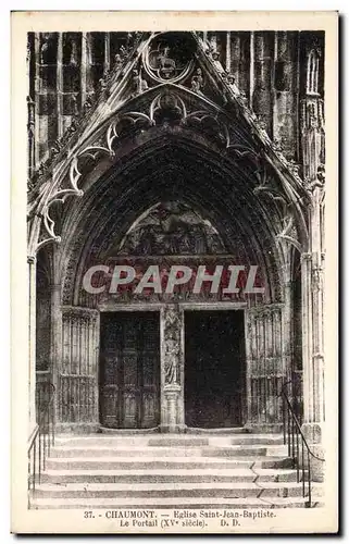 Chaumont Cartes postales Eglise Saint Jean Baptiste Le portail