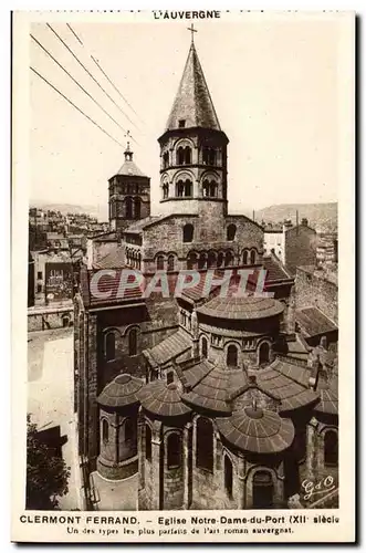 Clermont Ferrand Ansichtskarte AK Eglise Notre DAme du Port Un des types les plus parfaits de l&#39art roman auve