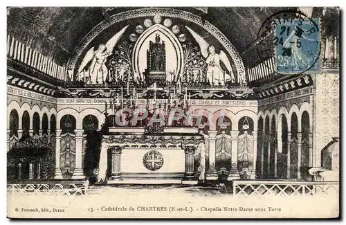 Cathedrale de Chartres Cartes postales Chapelle Notre Dame sous Terre