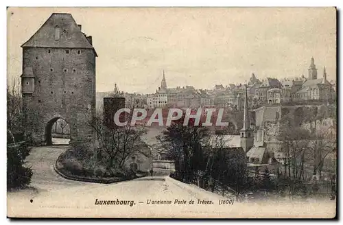 Luxembourg Cartes postales L&#39ancienne Porte de Treves