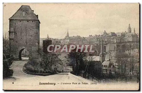 Luxembourg Cartes postales L'ancienne Porte de Treves