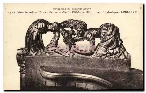 Excurtion en France comte Cartes postales Montbenoit Une curieuse stalle de l'abbaye (monument historique 152