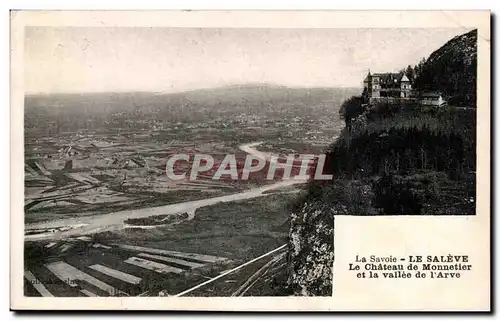 SAvoie Ansichtskarte AK Le SAleve Le chateau de Monnetier et la vallee de l&#39Arve