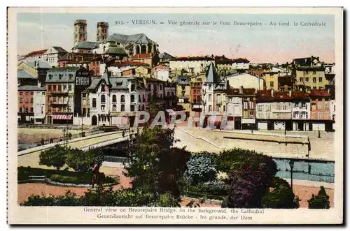 Verdun - Vue Generale sur le Pont Beaupaire - Cartes postales