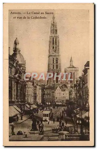 Belgique - Anvers - Antwerp - Le Canal au Sucre et vue de la Cathedrale- Ansichtskarte AK