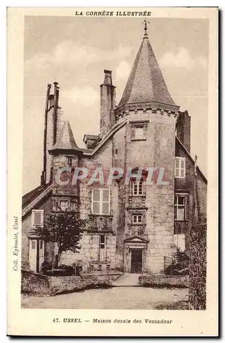 Cantal - Ussel - maison ducale des Ventadour - Cartes postales