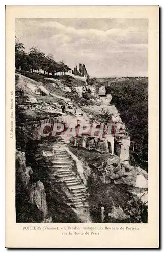Poitiers - L'Escalier rustique des Rochers de Porteau sur la route de Paris - Cartes postales