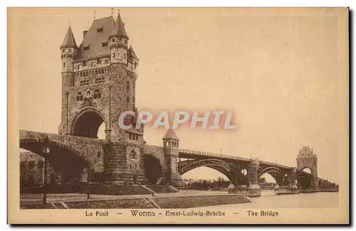 Worms - Germany Allemagne - Le Pont Ernst Ludwig Bruecke - Ansichtskarte AK