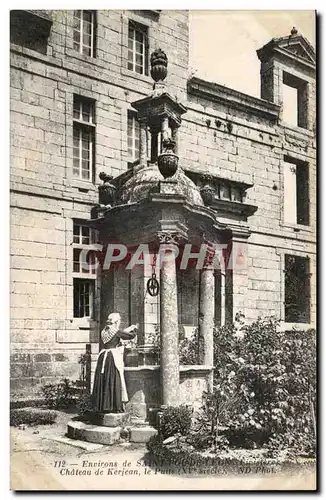 Saint Pol de Leon - Chateau de Kerjean le puits - Cartes postales